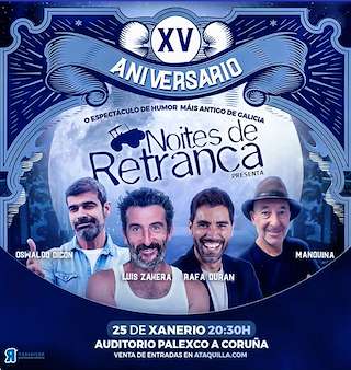 Noites de Retranca (2026) en A Coruña