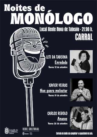 Fechas, información, programa, cartel, imágenes, mapa y ubicación de Noites de Monólogos (2025)  en  Carral