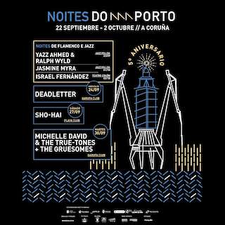 Fechas, información, programa, cartel, imágenes, mapa y ubicación de Noites do Porto (2025)  en  A Coruña