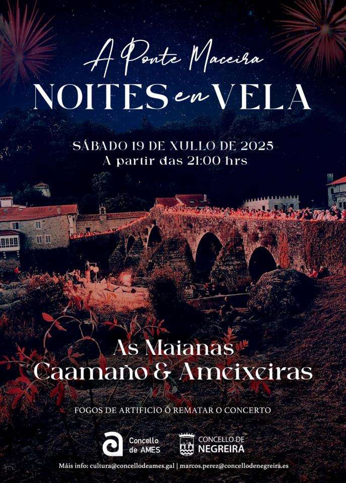 Noites en Vela de A Ponte Maceira (2025) en Negreira
