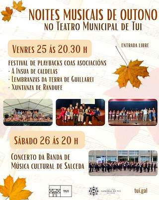Fechas, información, programa, cartel, imágenes, mapa y ubicación de Noites Musicais de Outono (2026) en Tui