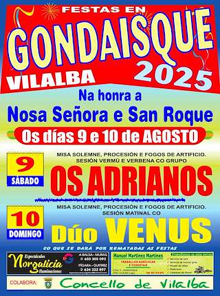 Fechas, información, programa, cartel, imágenes, mapa y ubicación de Nosa Señora de Gondaisque  en  Vilalba