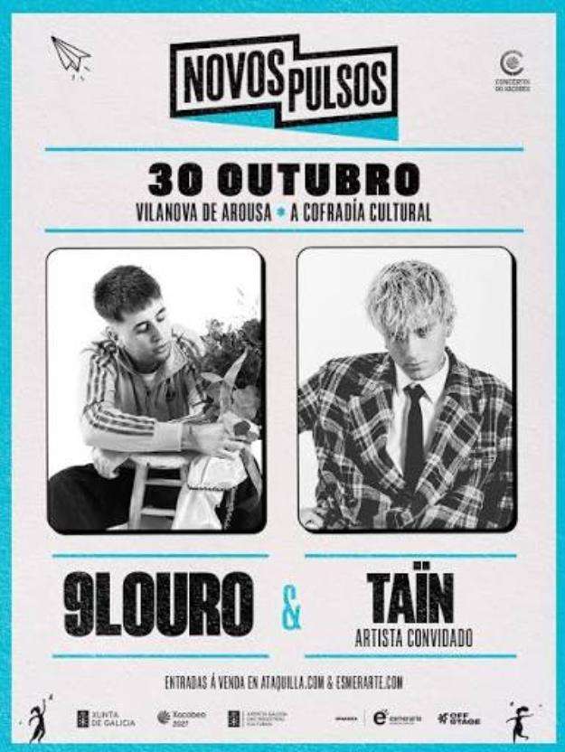 Novos Pulsos - 9Louro & Taïn (2026) en Vilanova de Arousa