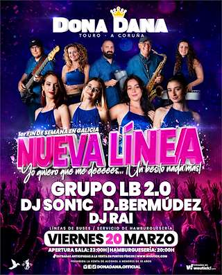 Fechas, información, programa, cartel, imágenes, mapa y ubicación de Nueva Línea en Dona Dana  (2026)  en  Touro