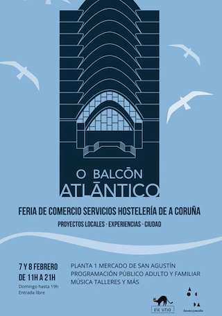 Fechas, información, programa, cartel, imágenes, mapa y ubicación de O Balcón Atlántico - Feira de Comercio Servicios Hostelería  (2026)  en  A Coruña