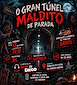 FiestasRelacionadas O Gran Túnel Maldito de Parada (1) en Nigrán