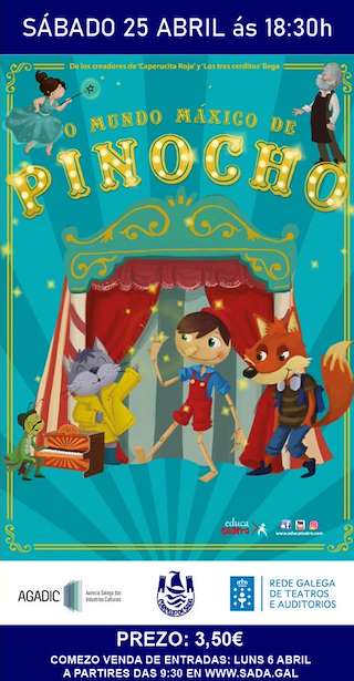 Fechas, información, programa, cartel, imágenes, mapa y ubicación de O Mundo Máxico de Pinocho (2026)  en  Sada