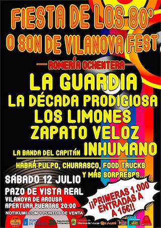 Fechas, información, programa, cartel, imágenes, mapa y ubicación de O Son de Vilanova Fest - Fiesta de los 80  en  Vilanova de Arousa