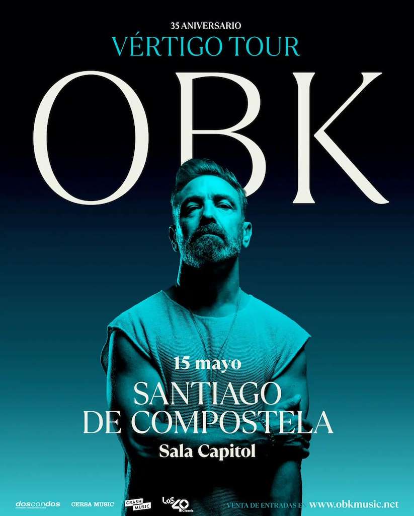 OBK - Vértigo Tour (2026) en Santiago de Compostela