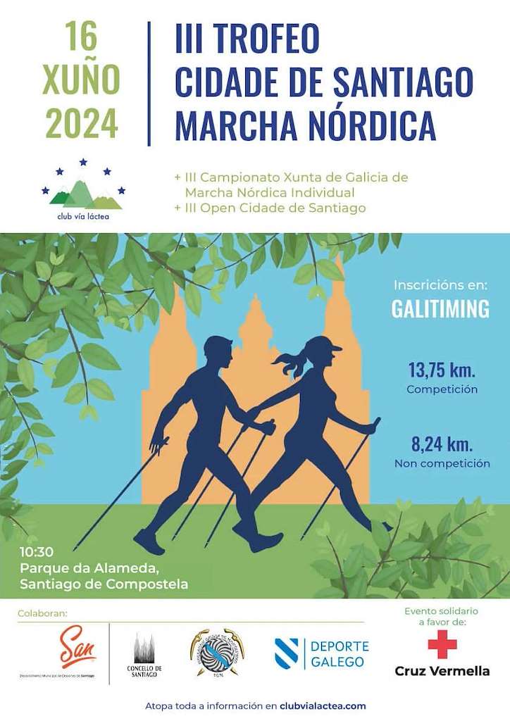 III Open Cidade de Santiago Marcha Nórdica - III Copa Galega Xunta de Galicia