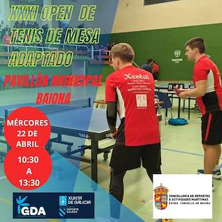Fechas, información, programa, cartel, imágenes, mapa y ubicación de XXXI Open de Tenis de Mesa Adaptado (2026)  en  Baiona