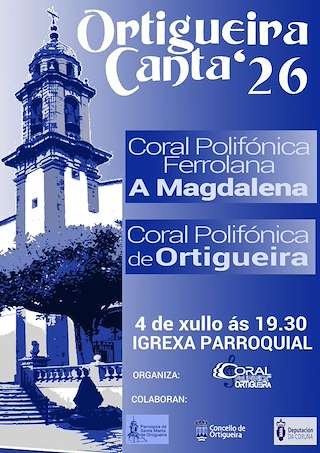 Fechas, información, programa, cartel, imágenes, mapa y ubicación de Ortigueira Canta (2026)