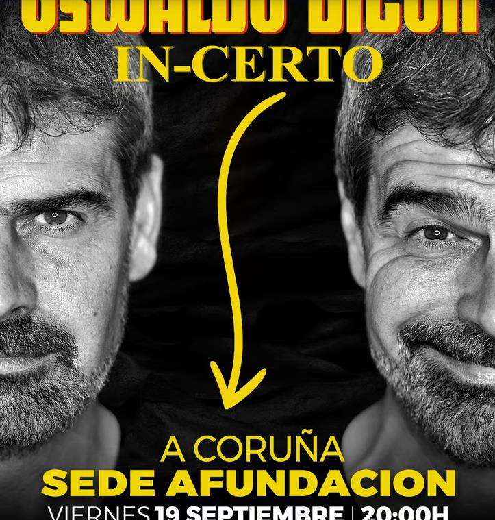 Oswaldo Digón - In-Certo (2025) en A Coruña