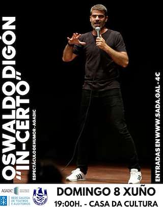 Fechas, información, programa, cartel, imágenes, mapa y ubicación de Oswaldo Digón - In-Certo  en  Sada