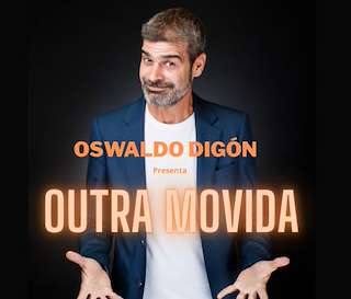 Fechas, información, programa, cartel, imágenes, mapa y ubicación de Oswaldo Digón - Outra Movida (2026)  en  Sanxenxo