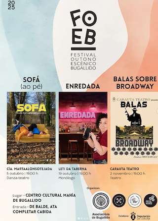 Fechas, información, programa, cartel, imágenes, mapa y ubicación de Outono Escénico Bugallido  (2025)  en  Ames