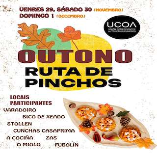 Fechas, información, programa, cartel, imágenes, mapa y ubicación de Outono Ruta de Pinchos  en  Pontedeume