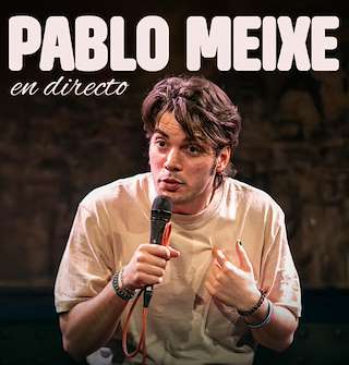 Fechas, información, programa, cartel, imágenes, mapa y ubicación de Pablo Meixe en Directo (2026)  en  Vigo