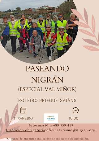 Fechas, información, programa, cartel, imágenes, mapa y ubicación de Paseando Nigrán