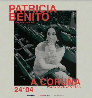 Fechas, información, programa, cartel, imágenes, mapa y ubicación de Patricia Benito  (2026)  en  A Coruña