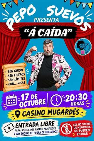 Fechas, información, programa, cartel, imágenes, mapa y ubicación de Pepo Suevos - Á Caída  (2026)  en  Mugardos