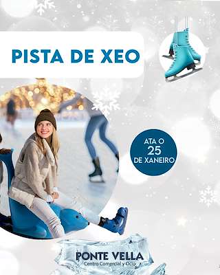 Fechas, información, programa, cartel, imágenes, mapa y ubicación de Pista de Hielo del C. C. Ponte Vella (2025-2026) en Ourense