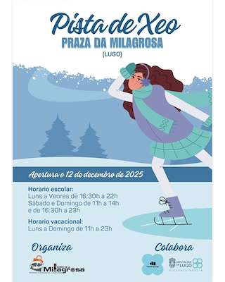 Fechas, información, programa, cartel, imágenes, mapa y ubicación de Pista de Hielo (2025-2026) en Lugo