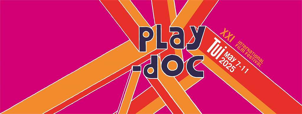 XXI PlayDoc - Festival Internacional de Documentais en Tui