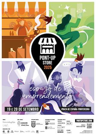 Fechas, información, programa, cartel, imágenes, mapa y ubicación de Pont- Up Store  en  Pontevedra