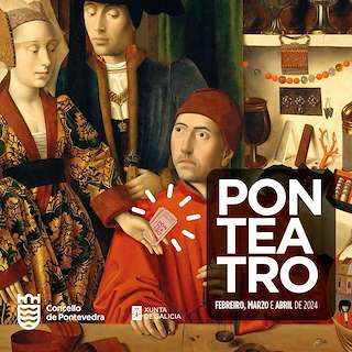 Ponteatro en Pontevedra