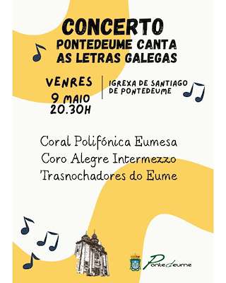 Fechas, información, programa, cartel, imágenes, mapa y ubicación de Pontedeume Canta as Letras Galegas