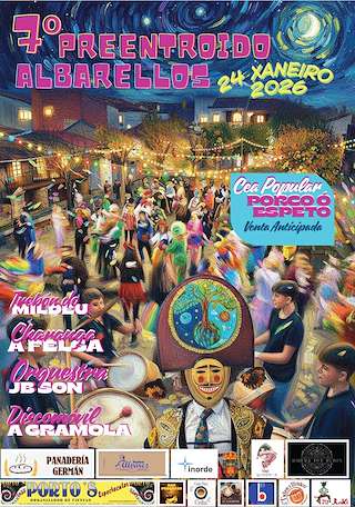 Fechas, información, programa, cartel, imágenes, mapa y ubicación de VII Pre-Carnaval de Albarellos (2026)  en  Monterrei