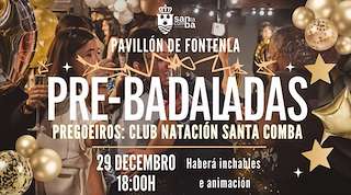 Fechas, información, programa, cartel, imágenes, mapa y ubicación de Prebadaladas  en  Santa Comba
