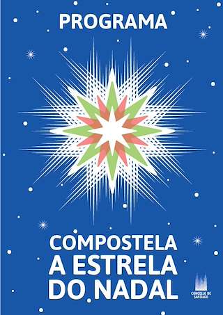 Fechas, información, programa, cartel, imágenes, mapa y ubicación de Programa de Navidad (2025-2026) en Santiago de Compostela