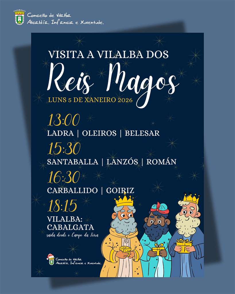 Programa de Navidad – Visita de los Reyes en Vilalba