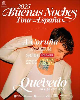 Fechas, información, programa, cartel, imágenes, mapa y ubicación de Quevedo - Buenas Noches Tour (2025)  en  A Coruña
