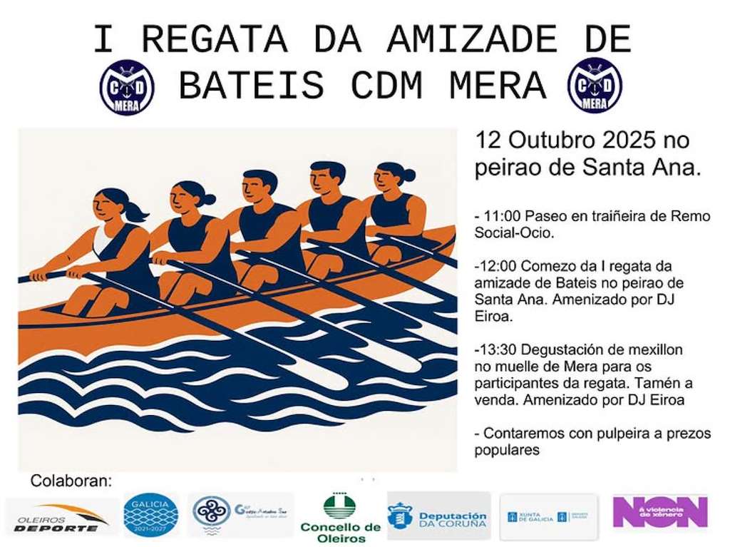 I Regata da Amizade de Bateis CDM Mera (2025) en Oleiros