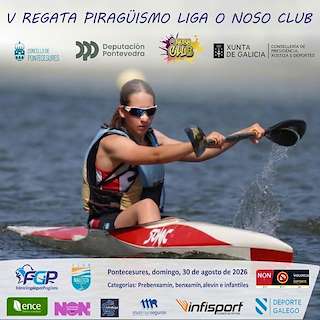 Fechas, información, programa, cartel, imágenes, mapa y ubicación de V Regata Piragüismo Liga O Noso Club  (2026)  en  Ponteceso