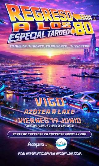Fechas, información, programa, cartel, imágenes, mapa y ubicación de Regreso a los ochenta (2026)  en  Vigo