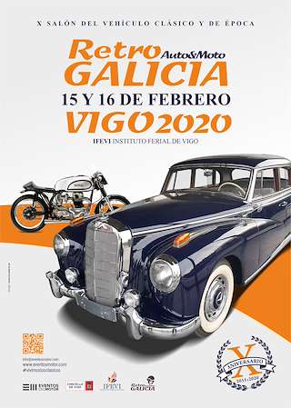 Retro Auto & Moto Galicia - XIV Salón del Vehículo Clásico y de Época en Vigo