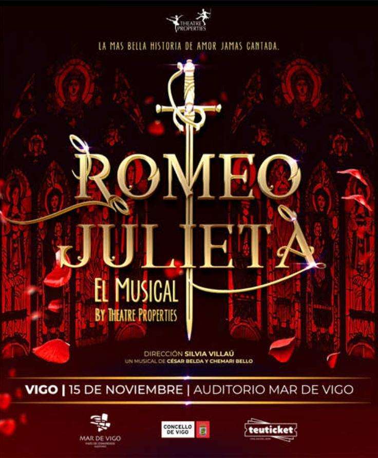 Romeo y Julieta el Musical - Theatre Properties (2025) en Vigo