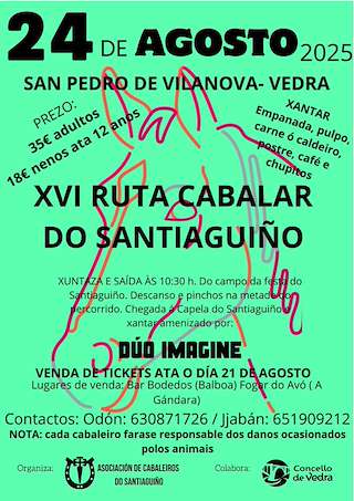 Fechas, información, programa, cartel, imágenes, mapa y ubicación de XVI Ruta Cabalar do Santiaguiño  en  Vedra