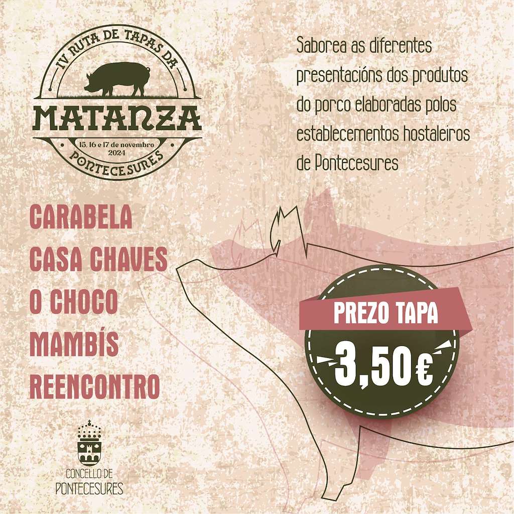 IV Ruta de Tapas da Matanza  en Pontecesures