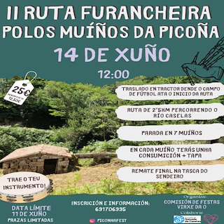 Fechas, información, programa, cartel, imágenes, mapa y ubicación de II Ruta Furancheira polos Muíños da Picoña (2026)  en  Salceda de Caselas