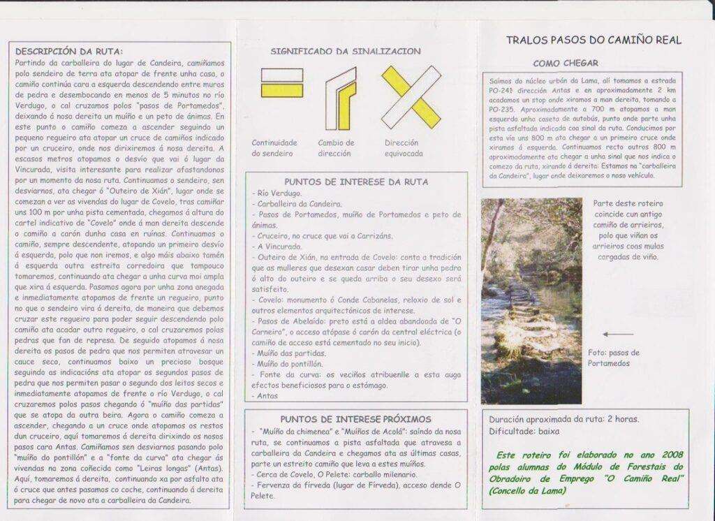 Ruta Tralos Pasos do Camiño Real en A Lama