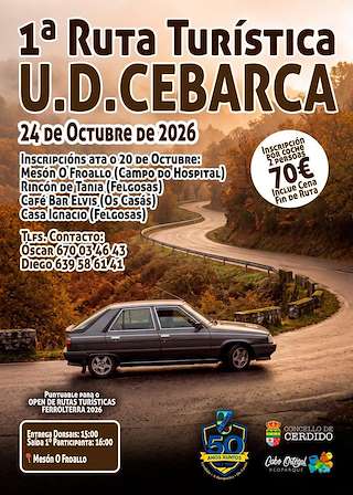 Fechas, información, programa, cartel, imágenes, mapa y ubicación de I Ruta Turística U.D. Cebarca (2026)  en  Cerdido