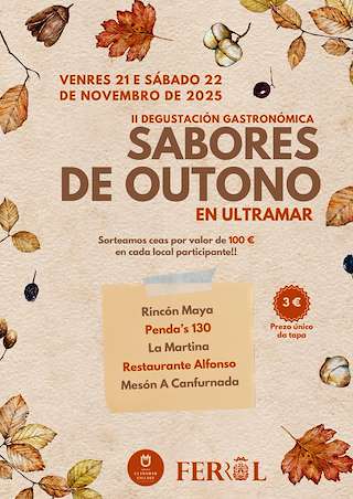 Fechas, información, programa, cartel, imágenes, mapa y ubicación de Sabores de Outono (2025) en Ferrol