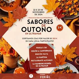 Fechas, información, programa, cartel, imágenes, mapa y ubicación de Sabores de Outono  en  Ferrol
