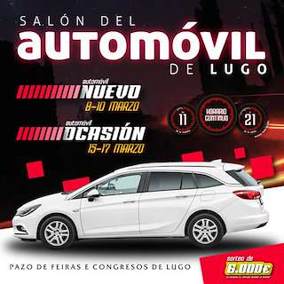 Salón del Automóvil - Salón del Vehículo Nuevo y Salón de Ocasión en Lugo
