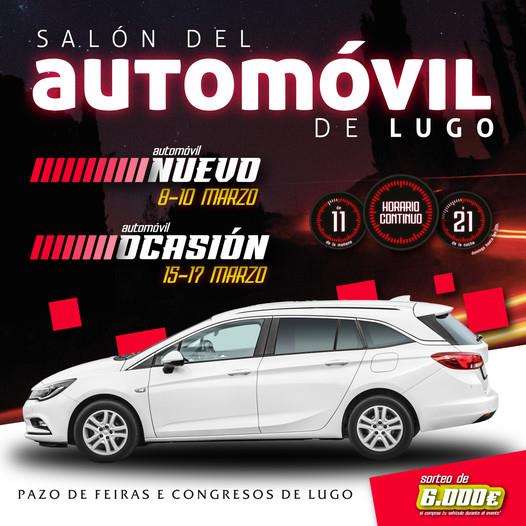 Salón del Automóvil  - Salón del Vehículo Nuevo y Salón de Ocasión en Lugo
